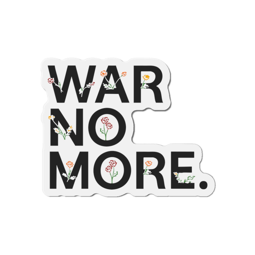 "War No More" Floral Die-Cut Magnet