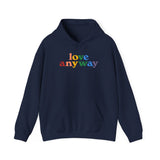"Love Anyway" Pride Unisex Heavy Blend Hooded Sweatshirt