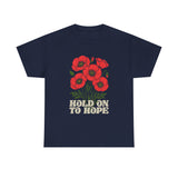 "Hold on to Hope" Poppy Unisex Heavy Cotton Tee