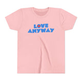 "Love Anyway" Heart Youth Short Sleeve Tee