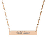 "Hold Hope" Engraved Horizontal Bar Necklace