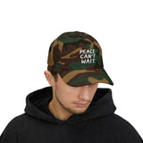 "Peace Can't Wait" Embroidered Classic Dad Cap