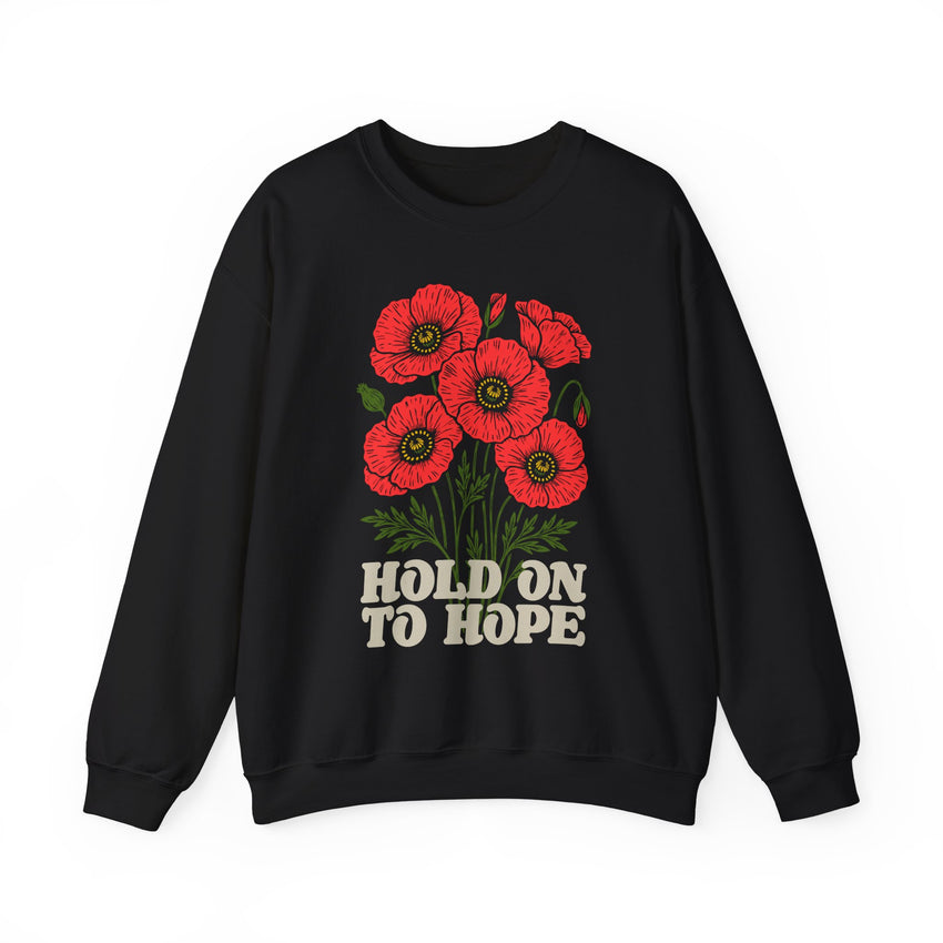 "Hold on to Hope" Poppy Unisex Heavy Blend Crewneck Sweatshirt