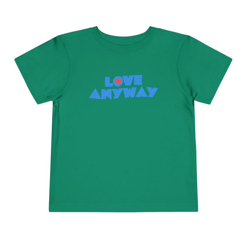 "Love Anyway" Heart Toddler Short Sleeve Tee