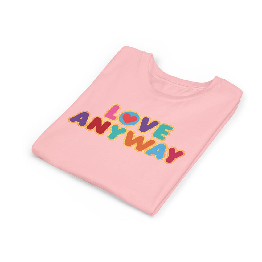 "Love Anyway" Brilliant Youth Short Sleeve Tee