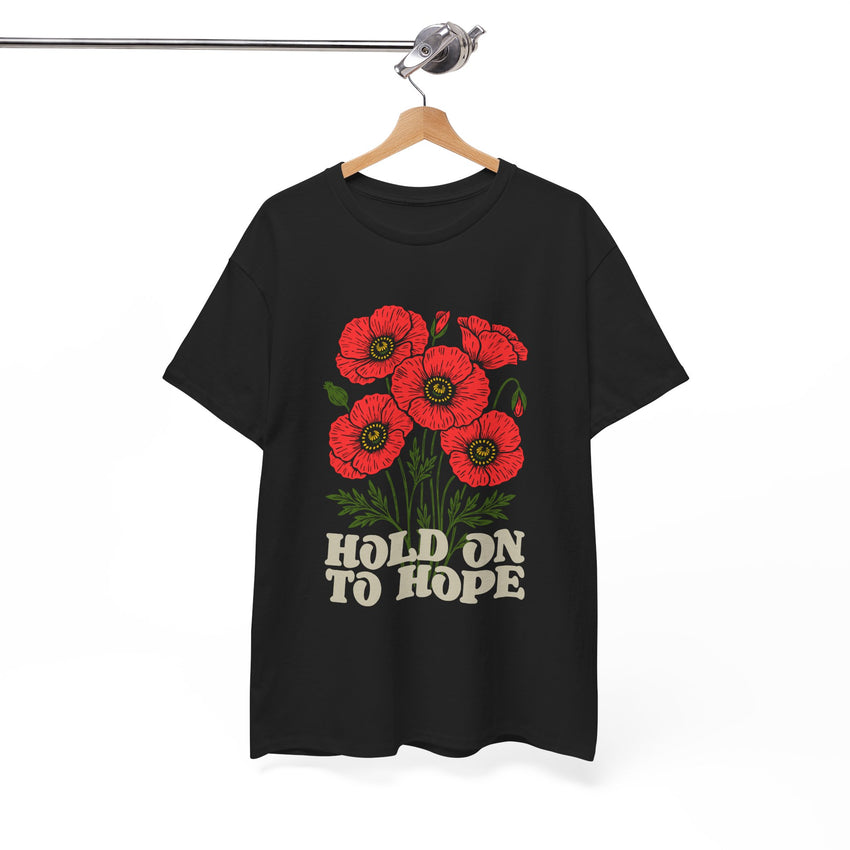 "Hold on to Hope" Poppy Unisex Heavy Cotton Tee