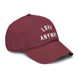 "Love Anyway" Embroidered Garment Washed Baseball Cap