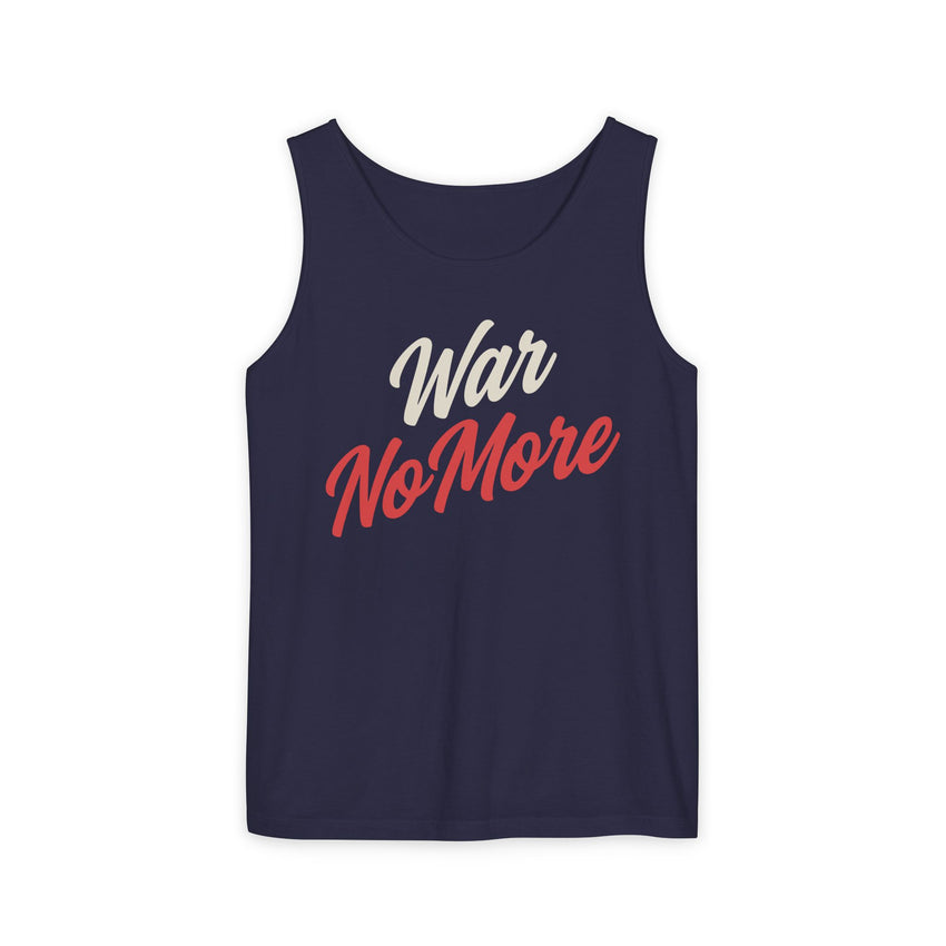 War No More Unisex Garment-Dyed Tank Top