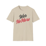 War No More Unisex Softstyle T-Shirt