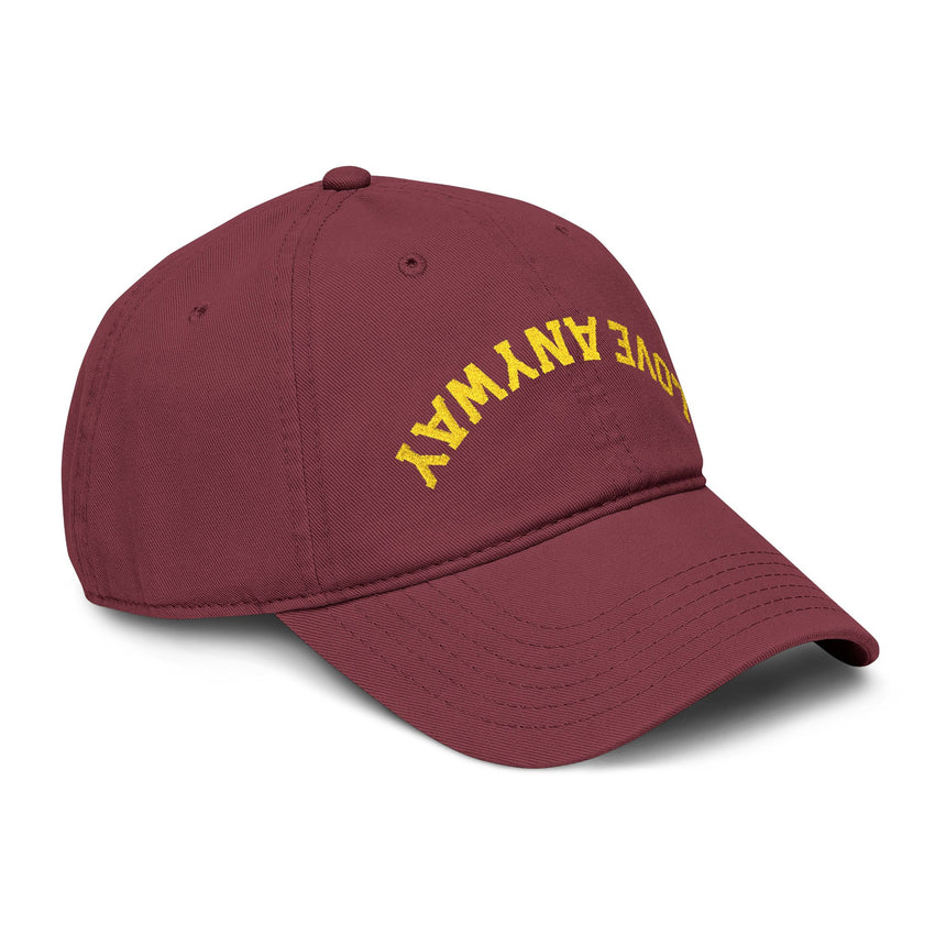"Love Anyway" Upside Down Gold Embroidered Garment Washed Baseball Cap