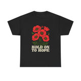 "Hold on to Hope" Poppy Unisex Heavy Cotton Tee