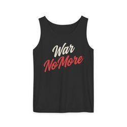 War No More Unisex Garment-Dyed Tank Top