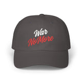 War No More Embroidered Classic Dad Cap