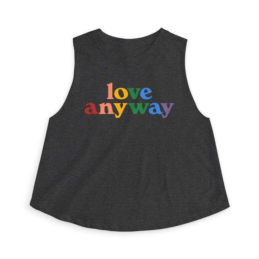 "Love Anyway" Pride Women's Crop Top