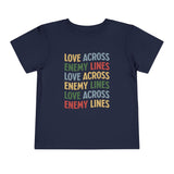 "Love Across Enemy Lines" Toddler Short Sleeve Tee