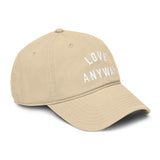 "Love Anyway" Embroidered Garment Washed Baseball Cap