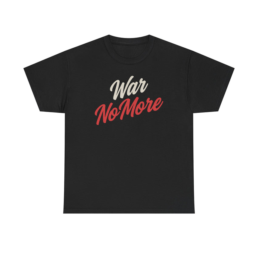 War No More Unisex Heavy Cotton Tee