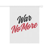 War No More Garden & House Banner