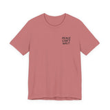 "Peace Can't Wait" Embroidered Unisex Jersey Short Sleeve Tee