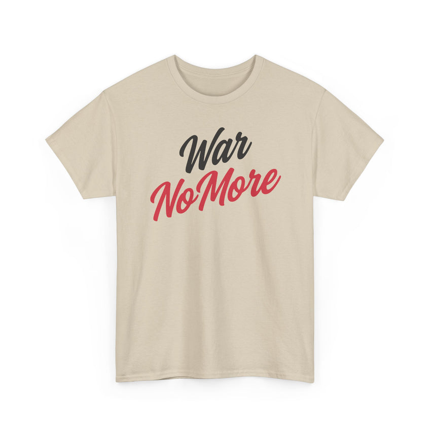 War No More Unisex Heavy Cotton Tee