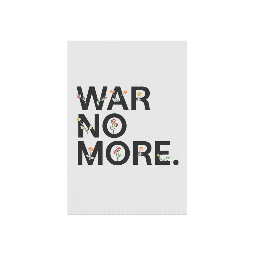War No More Floral Garden & House Banner