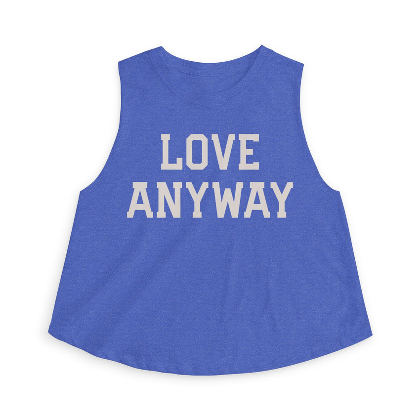 "Love Anyway" Women's Crop Top