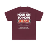 "Hold on to Hope" Double-Sided Unisex Heavy Cotton Tee