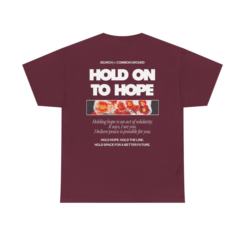 "Hold on to Hope" Double-Sided Unisex Heavy Cotton Tee