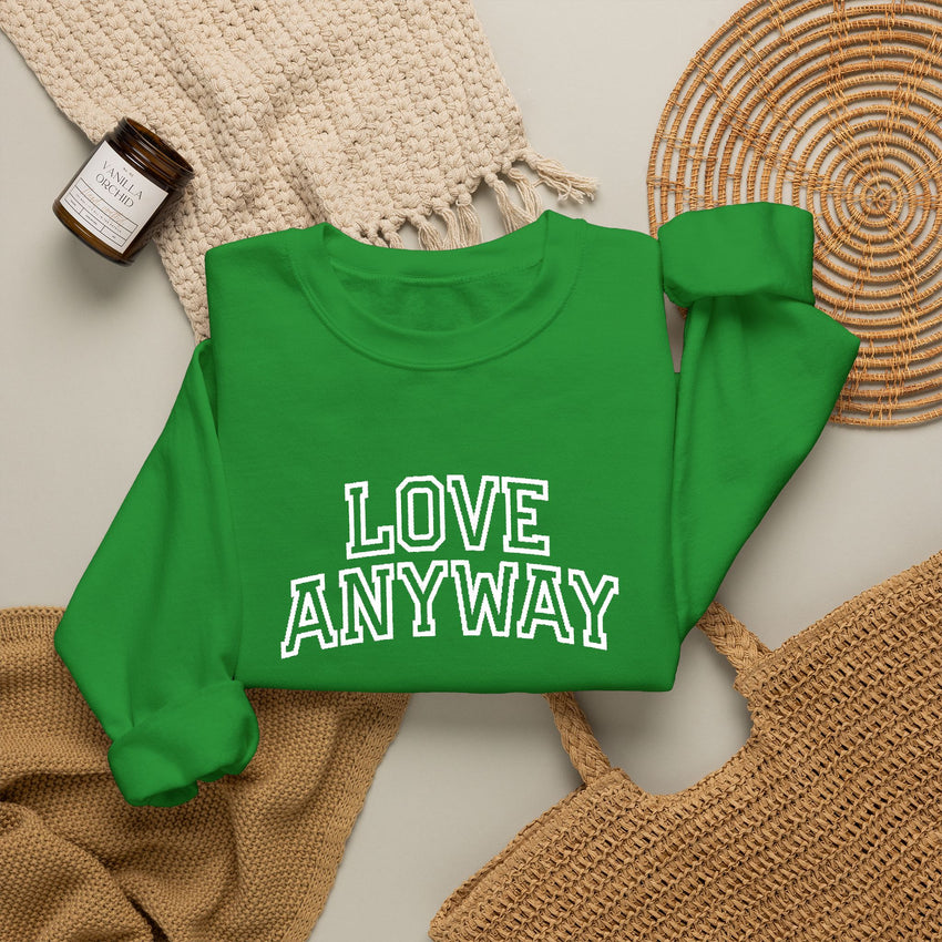 "Love Anyway"  Collegiate White Embroidered Unisex Crewneck Sweatshirt