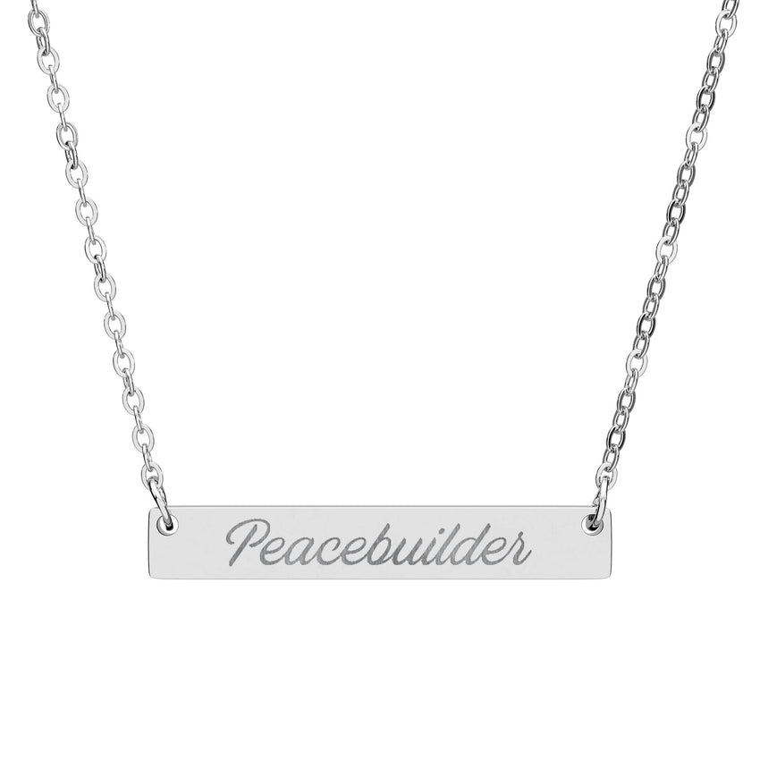 "Peacebuilder" Engraved Horizontal Bar Necklace