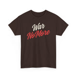 War No More Unisex Heavy Cotton Tee