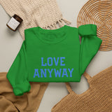 "Love Anyway"  Royal Blue Embroidered Unisex Crewneck Sweatshirt
