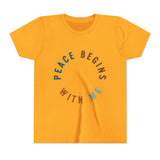 "Peace Begins With Me" Youth Short Sleeve Tee