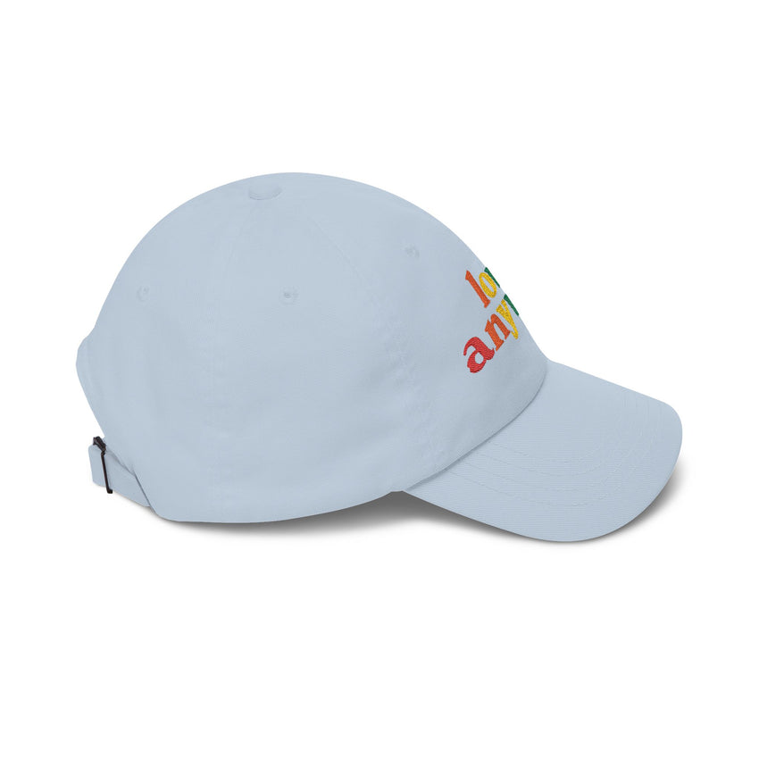 "Love Anyway" Pride Embroidered Classic Dad Cap