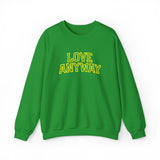 "Love Anyway"  Collegiate Gold Embroidered Unisex Crewneck Sweatshirt