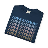 "Love Anyway" Vintage Waterfall Unisex Garment-Dyed T-shirt