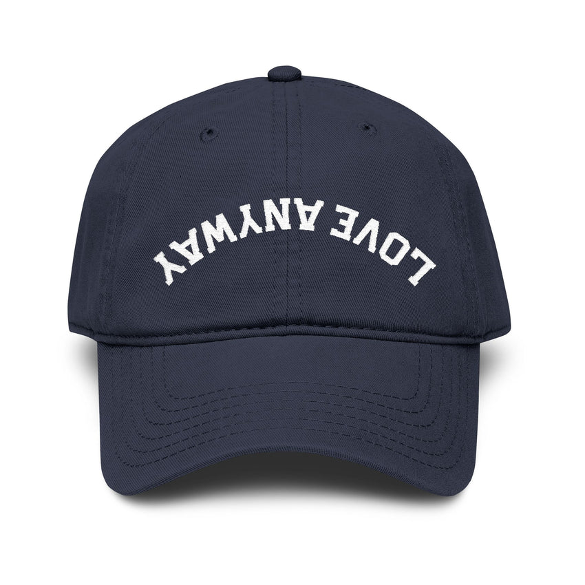 "Love Anyway" Upside Down White Embroidered Garment Washed Baseball Cap