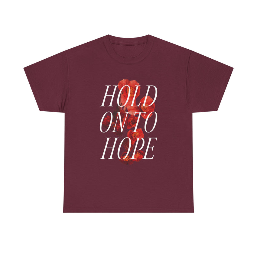 "Hold on to Hope" Unisex Heavy Cotton Tee