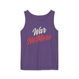 War No More Unisex Garment-Dyed Tank Top