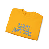 "Love Anyway"  Collegiate Royal Blue Embroidered Unisex Crewneck Sweatshirt