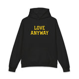 "Love Anyway" Gold Embroidered Relaxed Hoodie