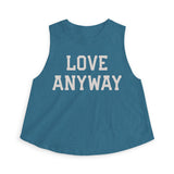 "Love Anyway" Women's Crop Top