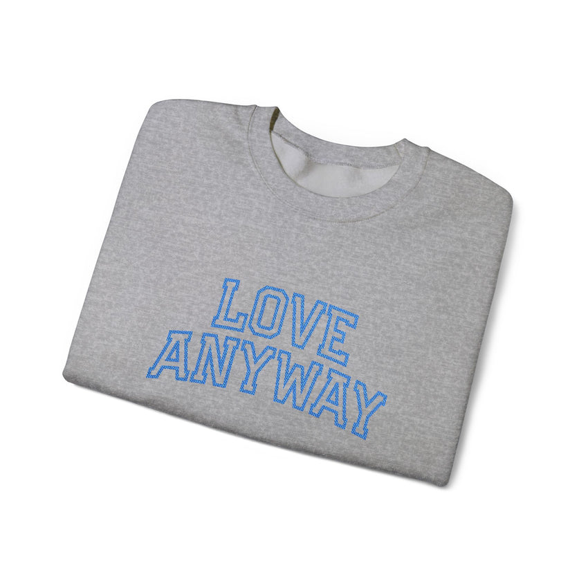 "Love Anyway"  Collegiate Royal Blue Embroidered Unisex Crewneck Sweatshirt