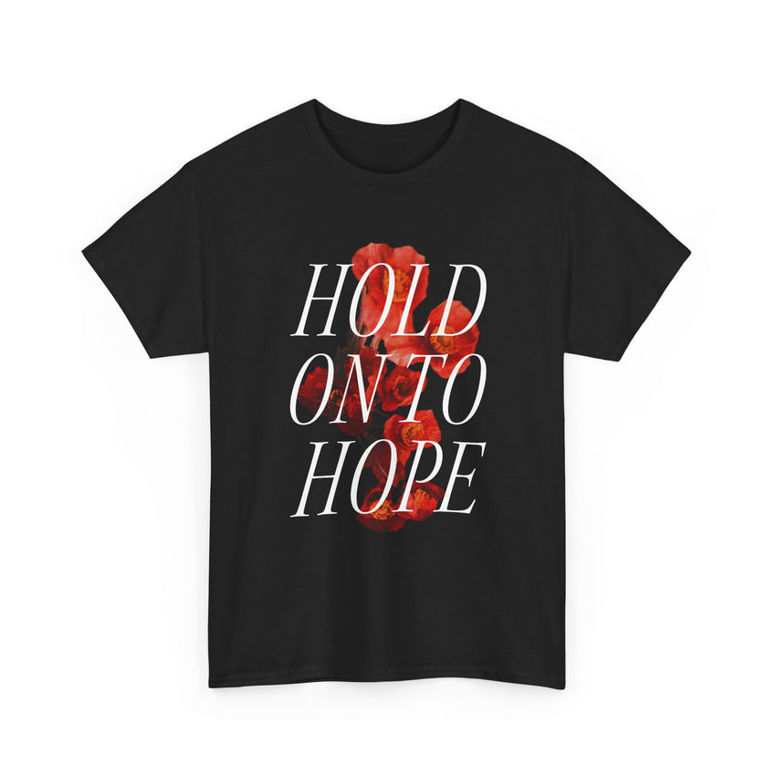 "Hold on to Hope" Unisex Heavy Cotton Tee