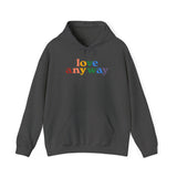 "Love Anyway" Pride Unisex Heavy Blend Hooded Sweatshirt