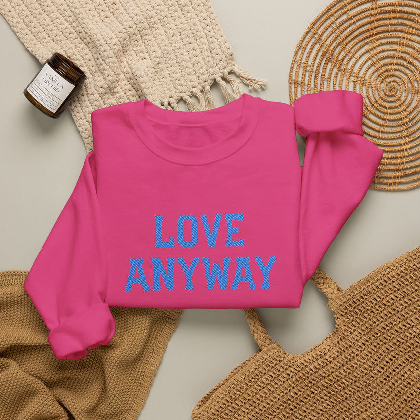 "Love Anyway"  Royal Blue Embroidered Unisex Crewneck Sweatshirt