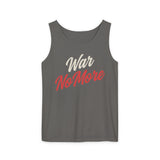 War No More Unisex Garment-Dyed Tank Top