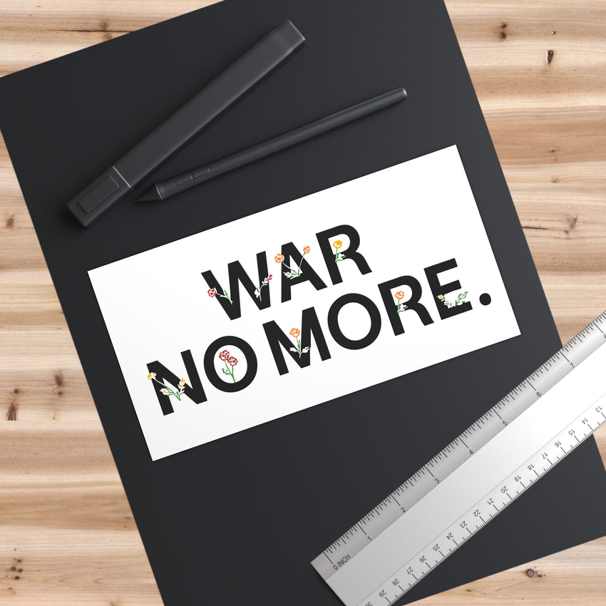 "War No More" Floral Bumper Sticker