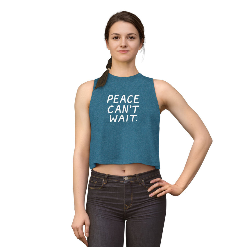 "Peace Can't Wait" Women's Crop Top