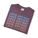 "Love Anyway" Vintage Waterfall Unisex Garment-Dyed T-shirt